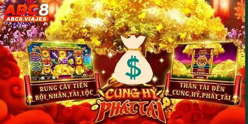 Cung Hỷ Phát Tài ACB8 - Tựa Game Quay Hũ Đáng Thử 2025 