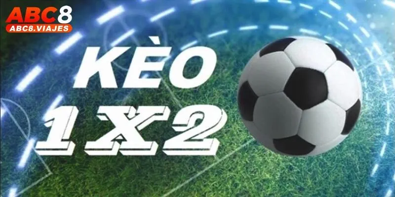 Kèo 1X2 là một trong những cơ hội cược thể thao hấp dẫn nhất